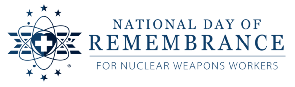National Day of Remembrance for Nuclear Weapons Workers